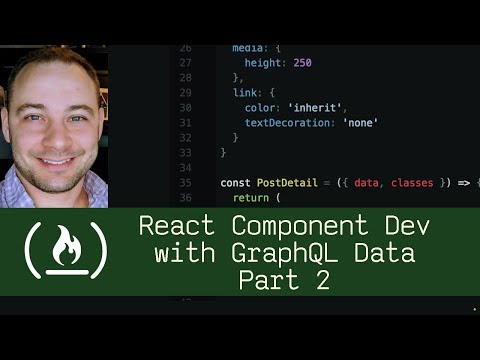 React Component Dev with GraphQL Data Part 2  (P5D87) - Live Coding with Jesse