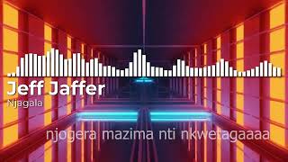 Download lagu Njagala Jeff Jeffar lyrics video mp3 Download lagu Njagala Jeff Jeffar lyrics video mp3