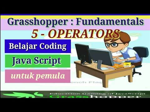 Dasar Pemrograman Javascript Grasshopper Operator