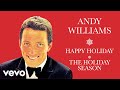 Andy Williams - Happy Holiday/The Holiday Season