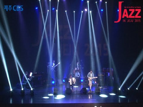 2015제주CBS 재즈콘서트'Jazz in jeju 2015' -라벤타나 with박주원