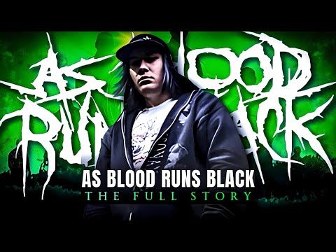 The RISE of AS BLOOD RUNS BLACK | The Full Story