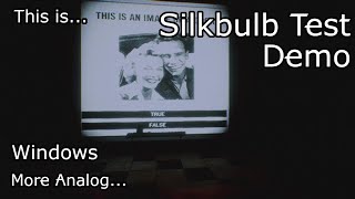 This is Silkbulb test demo for Windows