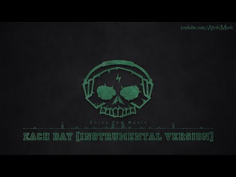 Each Day [Instrumental Version] by Aldenmark Niklasson - [Indie Pop Music]
