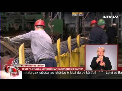 Testē "Liepājas metalurga" ražošanas iekārtas