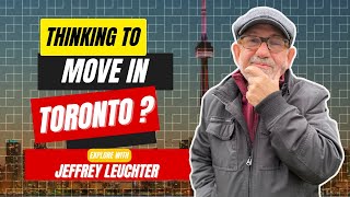 Getting to Know Toronto: Jeffrey Leuchter's Friendly Guide for New Residents