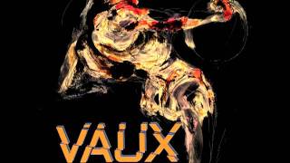 Vaux - Everyday