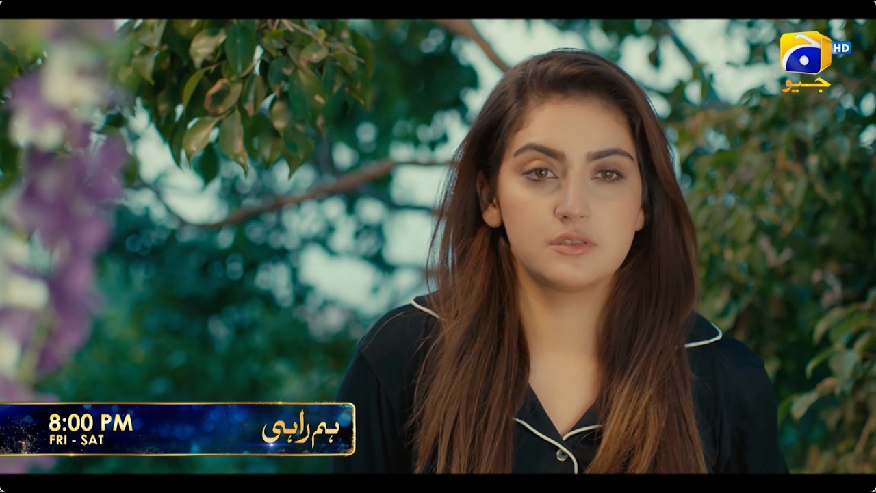 Humrahi Episode 11 Promo | Friday at 8:00 PM only on Har Pal Geo