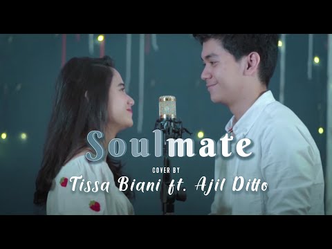 Soulmate - Kahitna (Tissa Biani Feat Ajil Ditto) #TissaBiani