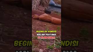 Download lagu Kondisi Malam Pertama Di Alam Kubur mp3