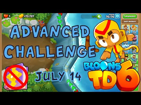 Bloons TD 6 Advanced Challenge | Placement Q1 | No MK No Powers Used | July 14 2022
