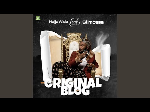 Original Blog (feat. Slimcase)