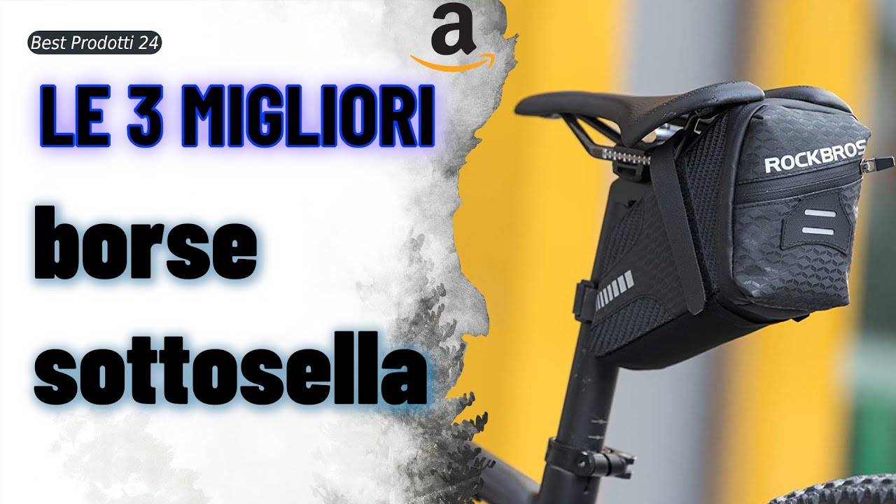 ➤ Le 3 migliori borse sottosella ✓