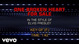 Elvis Presley - One Broken Heart For Sale (Karaoke)