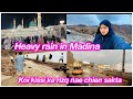 Heavy rain in Madina || Koi kissi ka rizq nae chein sakta || Salma yaseen vlogs