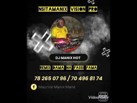 Remix Dama Na Fassi Fama by Manix Hot deejay 202k