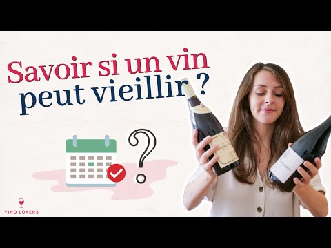 How to recognize a wine for laying down and know if a wine can age?