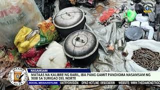 Mataas na kalibre nga baril, iba pang gamit pandigma nasamsam ng 30IB sa Surigao del Norte