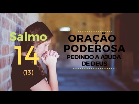 Psalm 14 - Powerful Prayer Asking for God's Help