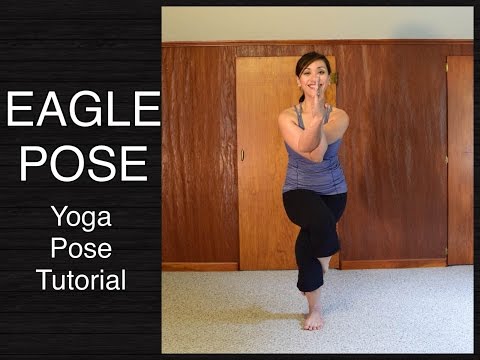How to do Eagle Pose (Garudasana) - Yoga Tutorial