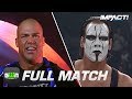 Kurt Angle Vs Sting FULL MATCH TNA Bound For Glory 2007