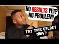DO THIS IF YOU DON'T HAVE RESULTS IN NETWORK MARKETING!