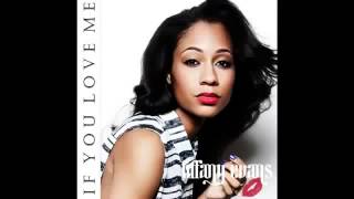 Tiffany Evans   If You Love Me  New Single 2012