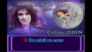 Karaoke Tino - Céline Dion - Du soleil au coeur