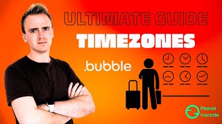 The Ultimate Bubble.io Guide to Timezones thumbnail