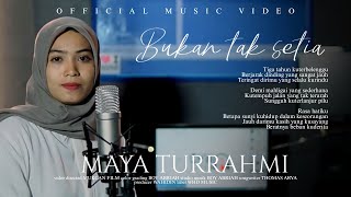 Download lagu Maya Turrahmi - Bukan tak setia [ cover ] mp3