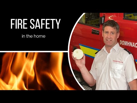 Fire Safety Video Series - Fire Safety in the Home