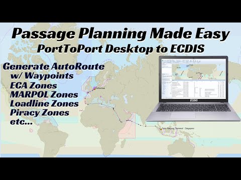 Passage Planning Made Easy: Port to Port Desktop to ECDIS | With ECA, Marpol, Loadline & Piracy Zone