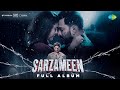 Sarzameen Full Album Prithviraj Sukumaran Kajol Ibrahim Ali Khan 25th July JioHotstar