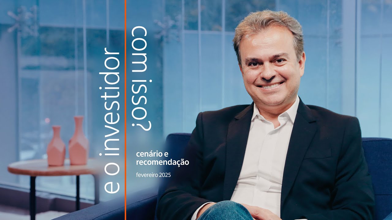 E o investidor com isso | Recomendação de investimentos para fevereiro