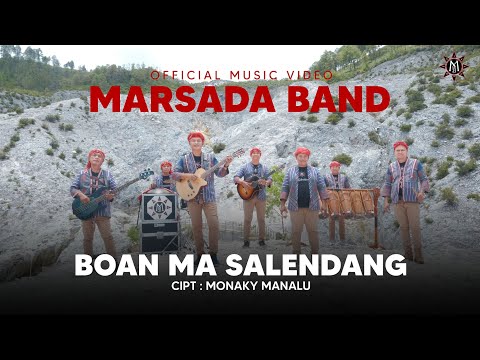 MARSADA BAND - BOAN MA SALENDANG (Official Music Video) || Lagu Batak Terbaru 2023
