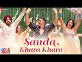 Sauda Khara Khara Good Newwz Akshay Kumar Kareena Diljit Kiara Sukhbir Dhvani Lijo Dj Chetas