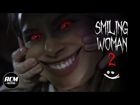 Smiling Woman 2 | Short Horror Film