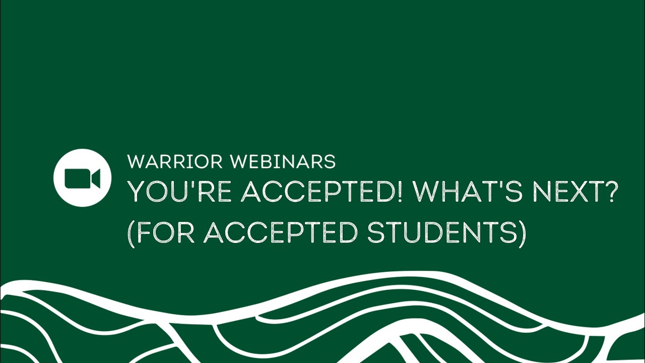 Warrior Webinar - Accepted Student Q&A 2023