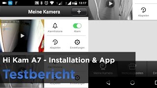 HiKam A7 im Test, Teil 2 - Installation & die Android App
