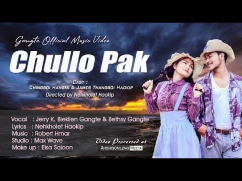 Chullou pak ( lyrics) || Jerry k Beiklien fr Bethsy ||Thadou kuki latest love songs 2020
