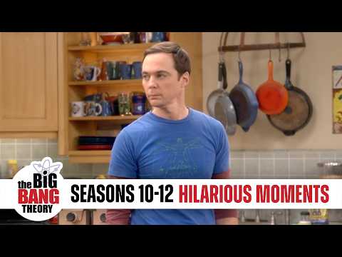Hilarious Moments (Seasons 10-12) | The Big Bang Theory