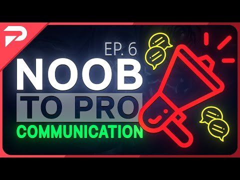 YOU SUCK At Communication! - Valorant Noob To Pro Ep.6