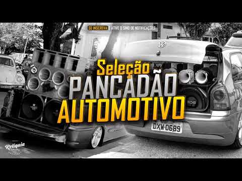 Seleção Pancadão Automotivo 2023 - As Mais Tocadas Setembro 2023 -Pancadão Automotivo Remix 2023