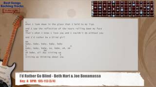 I'd Rather Go Blind - Beth Hart & Joe Bonamassa Guitar Backing Track with chords and lyrics
