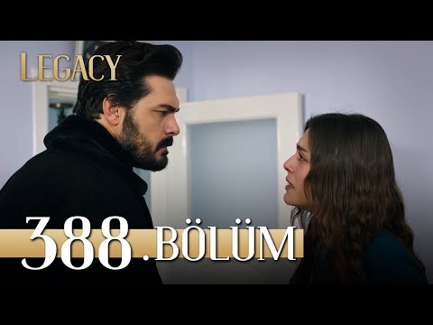 Emanet 388. Bölüm | Legacy Episode 388