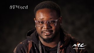 The F Word: T-Pain &quot;I Won&#39;t Change&quot;