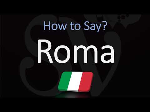 How to say Rome in Italian? | How to Pronounce 'Roma'?