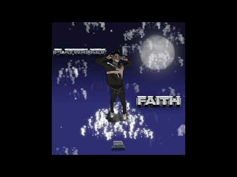 Playwai Kev - Faith (Prod.QuaXar) Official Audio