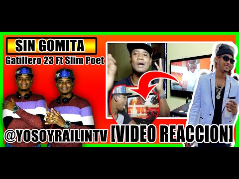 [VIDEO REACCION] Gatillero 23 Ft Slim Poet - Sin Gomita