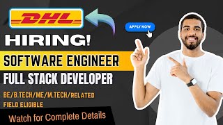 DHL is hiring for Full Stack Developer || Apply Now
